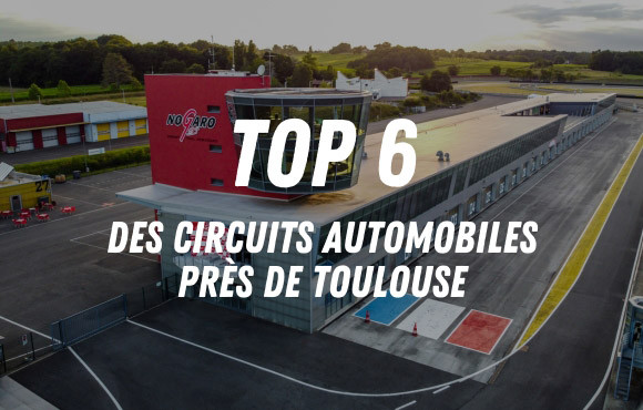 Le TOP 6 des circuits Toulousains